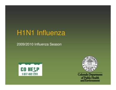 Microsoft PowerPoint - Powerpointpresentation-CDPHE-H1N1ppt [Compatibility Mode]