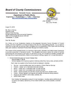 Board of County Commissioners Hernando County Department of Public Works Engineering + Roads/Bridges + Traffic + Waterways http :1/www. hernandocounty. us/transportation