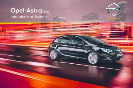 Opel Astra  Infotainment System Sisältö