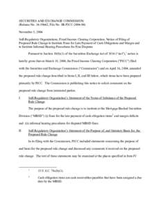 FICC: Notice of Filing of Proposed Rule Change to Institute Fines for Late Payment of Cash Obligations and Margin and to Institute Informal Hearing Procedures for Fine Disputes
