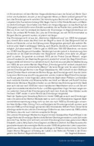 Im Einvernehmen mit dem Berliner Abgeordnetenhaus kann der Senat von Berlin Deutschen wie Ausländern, die sich „in hervorragender Weise um Berlin verdient gemacht“ haben, das Ehrenbürgerrecht verleihen. Die Verleihung des Rechts soll in der Regel noch zu Lebzeiten (Vier Ausnahmen bislang: Otto Nagel, Heinrich Zille, Nikolai Bersarin und Marlene Dietrich) erfolgen. Sie erhalten eine Reihe von Vergünstigungen, so das Recht auf ein Ehrengrab, und sie dürfen einen Künstler auswählen, der auf Kosten des Landes Berlin ein