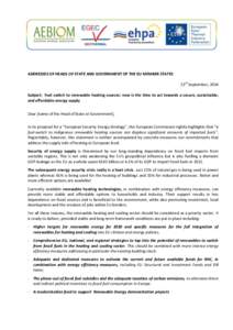 ADDRESSES OF HEADS OF STATE AND GOVERNMENT OF THE EU MEMBER STATES 23rd September, 2014 Subject: Fuel switch to renewable heating sources: now is the time to act towards a secure, sustainable, and affordable energy suppl