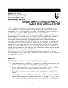 National Park Service U.S. Department of the Interior Yellowstone National Park Idaho, Montana, Wyoming  WIRELESS COMMUNICATIONS SERVICES PLAN