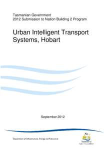 Tasman Highway / Hobart / Tasman Bridge / Brooker Highway / Highway / Traffic flow / Traffic / Hobart Area Transportation Study / Transport / Land transport / Road transport