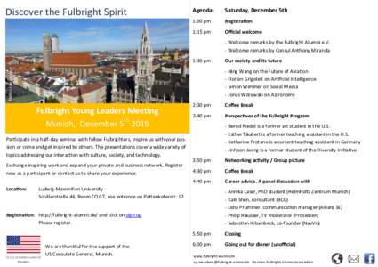 Discover the Fulbright Spirit  Agenda: Saturday, December 5th