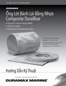 HỆ THỐNG Ổ ĐỠ BÔI TRƠN BẰNG NƯỚC  Ống Lót Bánh Lái Bằng Nhựa Composite DuraBlue ®