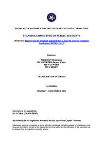 LEGISLATIVE ASSEMBLY FOR THE AUSTRALIAN CAPITAL TERRITORY  STANDING COMMITTEE ON PUBLIC ACCOUNTS (Reference: Inquiry into the proposed Appropriation (Loose-fill Asbestos Insulation Eradication) Bill 2014–2015)
