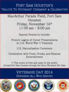 FORT SAM HOUSTON’S “SALUTE TO VETERANS” CEREMONY & CELEBRATION  MacArthur Parade Field, Fort Sam