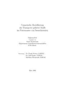 Numerische Modellierung des Transports gel¨oster Stoffe im Porenwasser von Seesedimenten Diplomarbeit vorgelegt von