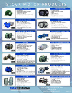 STOCK MOTOR PRODUCTS SINGLE PHASE (TEFC) • •	 •	 •