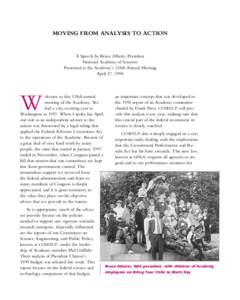 MOVING FROM ANALYSIS TO ACTION  A Speech by Bruce Alberts, President National Academy of Sciences Presented at the Academy’s 135th Annual Meeting April 27, 1998