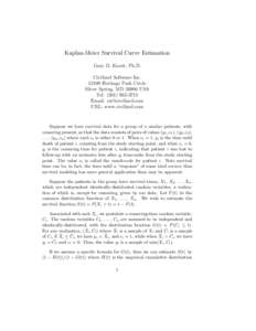 Kaplan-Meier Survival Curve Estimation Gary D. Knott, Ph.D. Civilized Software IncHeritage Park Circle Silver Spring, MDUSA Tel: (