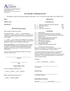 147 Old Solomons Island Road, Suite 303 Annapolis, MD[removed]Phone: [removed]; FAX: [removed]www.aaees.org[removed]Specialty Certification Renewal