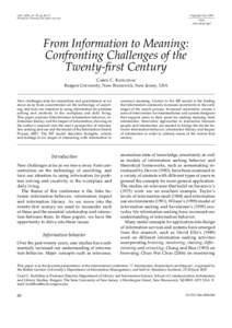 Knowledge / Information seeking behavior / Information Search Process / Information seeking / Information literacy / Library and information science / Marcia J. Bates / Carol Kuhlthau / Uncertainty / Information science / Science / Information