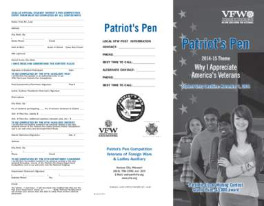 [removed]OFFICIAL STUDENT PATRIOT’S PEN COMPETITION ENTRY FORM MUST BE COMPLETED BY ALL CONTESTANTS _________________________________________________________________ Name: First, M.I., Last _____________________________