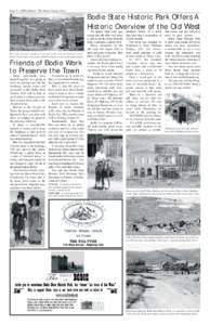 Page 6 • 2008 Edition • The Mono County Press  Bodie State Historic Park Offers A