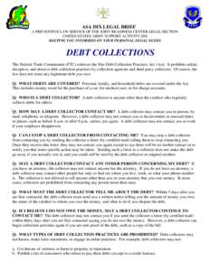 Economics / Fair Debt Collection Practices Act / Collection agency / Debt / Fair debt collection / Debt validation / Debt settlement / Debt collection / Financial economics / Law