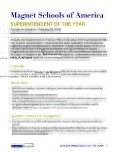 Magnet Schools of America SUPERINTENDENT OF THE YEAR Submission Deadline – February 22, 2016