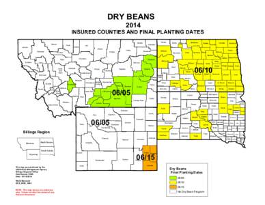 DRY BEANS 2014 INSURED COUNTIES AND FINAL PLANTING DATES Glacier