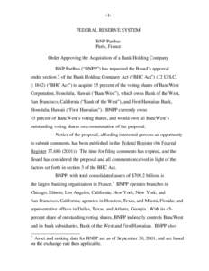 First Hawaiian Bank / Community Reinvestment Act / Federal Reserve System / Banking in the United States / Federal Reserve Bank / Central bank / Economy of the United States / Politics of the United States / BNP Paribas / Investment / Bank of the West