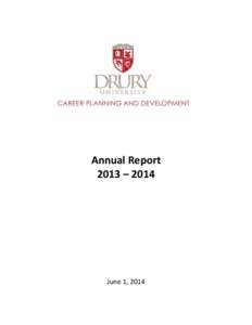 Annual Report 2013 – 2014 June 1, 2014  Table of Contents