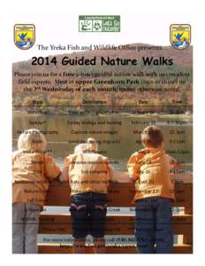 Microsoft PowerPoint[removed]Nature Walk Schedule Flyer 1.1.14_no tabs.pptx