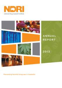 ANNUAL REPORT[removed]Preventing harmful drug use in Australia