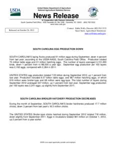 News Release In Cooperation with Clemson University South Carolina Field Office[removed]Assembly St, Rm[removed]Columbia, SC[removed][removed]www.nass.usda.gov  Released on October 26, 2012