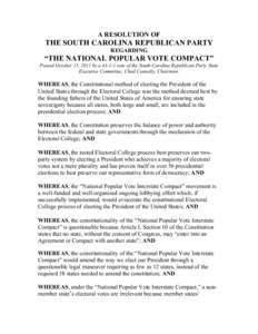 A RESOLUTION OF  THE SOUTH CAROLINA REPUBLICAN PARTY REGARDING  “THE NATIONAL POPULAR VOTE COMPACT”