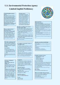 U.S. Environmental Protection Agency Limited English Proficiency Limited English Proficiency (LEP) The federal government and those receiving assistance from the federal