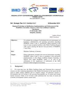 REGIONAL ACTIVITY CENTER/REGIONAL MARINE POLLUTION EMERGENCY, INFORMATION and TRAINING CENTER (RAC/REMPEITC-Caribe) Ref: Strategic PlanActivity 4.3.i.1