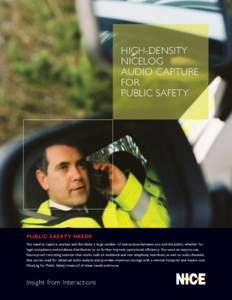 HIGH-DENSITY NICELOG AUDIO CAPTURE FOR PUBLIC SAFETY