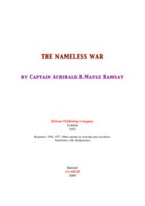 THE NAMELESS WAR  by Captain Achibald.H.Maule Ramsay Britons Publishing Company London