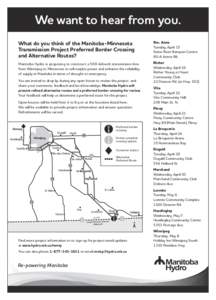 We want to hear from you. What do you think of the Manitoba-Minnesota Transmission Project Preferred Border Crossing and Alternative Routes?  Ste. Anne