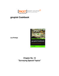 gnuplot Cookbook  Lee Phillips Chapter No. 10 