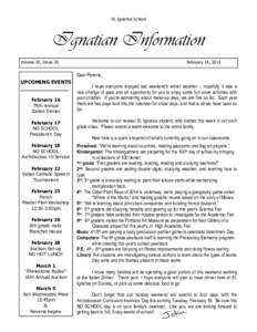 St. Ignatius School  Ignatian Information Volume 20, Issue 20  February 14, 2014