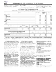 [removed]Federal Register / Vol. 79, No[removed]Wednesday, July 16, [removed]Notices 99 dollars, next 800 homes—77 dollars, each additional home—68 dollars.