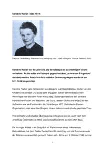 Karoline Redler[removed]Foto aus: Gedenkweg. Widerstand und Verfolgung 1938 – 1945 in Bregenz. Diözese Feldkirch, 2002)