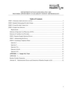 DEPARTMENT OF MANAGED HEALTH CARE PROVIDER APPOINTMENT AVAILABILITY SURVEY METHODOLOGY Table of Contents STEP 1: Determine which networks to survey. .......................................................................