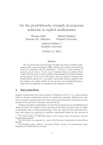On the proof-theoretic strength of monotone induction in explicit mathematics Michael Rathjen ∗ Stanford University  Thomas Glaß