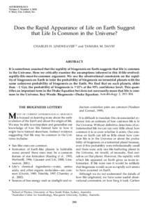 ASTROBIOLOGY Volume 2, Number 3, 2002 © Mary Ann Liebert, Inc. Does the Rapid Appearance of Life on Earth Suggest that Life Is Common in the Universe?