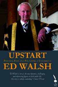 Upstart: Friends, Foes and Founding a University