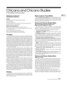 Chicana and Chicano Studies In the College of Arts and Letters OFFICE: Arts and Letters 348 TELEPHONE: Faculty Emeritus: Griswold del Castillo, Rodriguez, Villarino