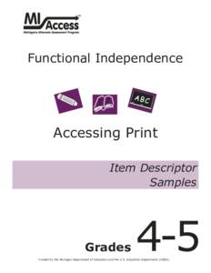 TM  Functional Independence Accessing Print Item Descriptor