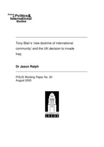 Iraq–United States relations / Iraq and weapons of mass destruction / International law / Invasion of Iraq / United Nations Security Council Resolution / Humanitarian intervention / George W. Bush / Tony Blair / Iraq / Iraq War / Asia / International relations