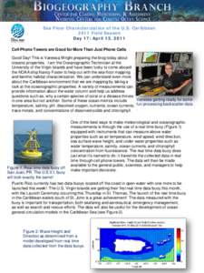 April 13, 2011, Day 17: Daily Log for the 2011 seafloor mapping mission in the U.S. Caribbean on the NOAA Ship Nancy Foster – Eighth Field Season