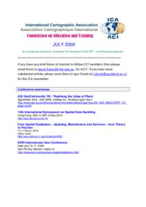 JULY 2009 An occasional electronic newsletter for members of the CET – contributions welcome.  =============================================================================   If you have any brief items of int
