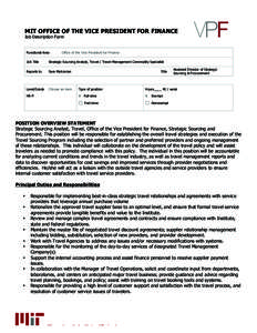 MIT OFFICE OF THE VICE PRESIDENT FOR FINANCE Job Description Form Functional Area  Office of the Vice President for Finance