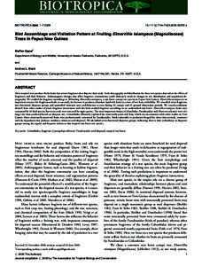 BIOTROPICA ]](]]): 1–[removed]j[removed]00572.x Bird Assemblage and Visitation Pattern at Fruiting Elmerrillia tsiampaca (Magnoliaceae) Trees in Papua New Guinea