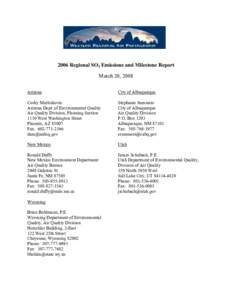 2006 Regional SO2 Emissions and Milestone Report March 20, 2008 Arizona City of Albuquerque